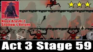 Ninja Arashi 2 Shadow's Return Act 3 Stage 59 Full Walkthrough And All Star Locations