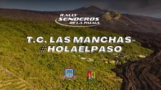 TC LAS MANCHAS - #HOLAELPASO | Rally Senderos de La Palma
