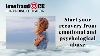 Start your recovery from emotional and psychological abuse