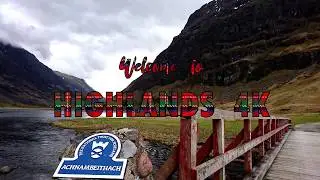 SCOTLAND - Highlands : 4K Awesome Landscapes