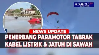 Penerbang Paramotor Tabrak Kabel Listrik & Jatuh ke Sawah di Malaysia, Pilot Selamat