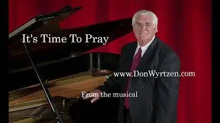 It's Time To Pray