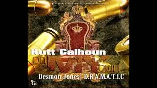 Kutt Calhoun-On My Own remix ft Des Jones & D.R.A.M.A.T.I.C