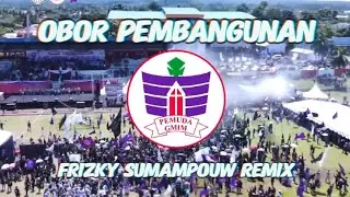 OBOR PEMBANGUNAN - FRIZKY SUMAMPOUW REMIX 2024