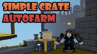 Simple and Efficient Crate Auto-Farm