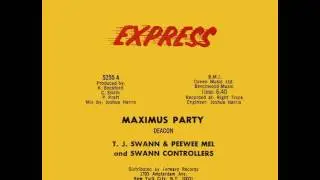 T. J. Swann & Peewee Mel and Swann Controllers - Maximus Party