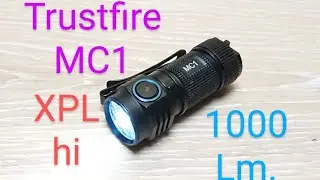 Trustfire MC1 Mini Led Taschenlampe 1000 Lumen Review Flashlight Beamshots keine MC3 MC5 T40R T30R