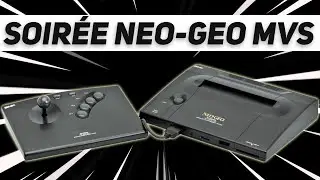 Soirée VRAIE Neo-Geo à 50 euros !