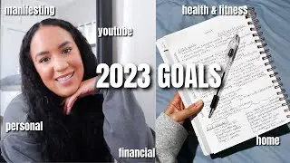My 2023 Goals & Intentions + Reflecting on 2022 | manifesting & goal setting for 2023