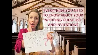 Wedding Guest List & Invitations 💌 Everything You Need to Know