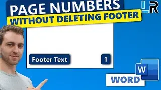 Insert Page Number Without Deleting Footer Content (Word)