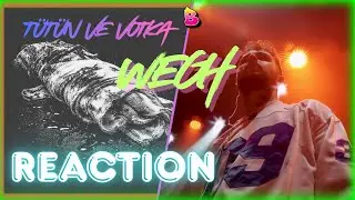 Wegh - T&uuml;t&uuml;n ve Votka Reaction - &Ccedil;ok Gaz Full Gaz