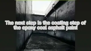 Epoxy coal tar paint is a common anti-corrosion coating