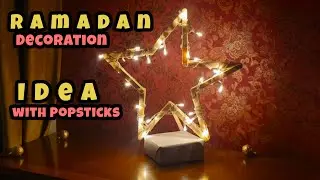 How to Make Aesthetic Ramadan Decor from Popsticks | Best icecream Sticks Decor Ideas