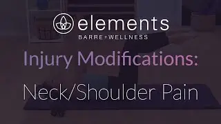 Injury Modification: Neck/Shoulder Pain