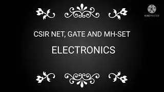 Electronics for CSIR NET Physics, Gate and MH-SET.shikhe puri electronics .