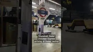 Tirunelveli Dadar Chalukya Express arriving at Dadar central | Miraj Pune Mumbai Line