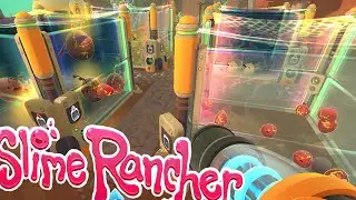 Slimer Rancher - 50,000$ EPIC FARM! - Ep2 (Slime Rancher Early Access Gameplay)