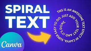 How to Make Curved Text Effect in Canva