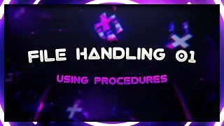GCSE File handling using procedures