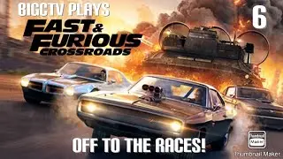BigCTV Plays F&F Crossroads: Off To The Races (With Edge of Cory)