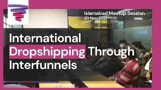 Dropshipping Through Interfunnels | Bobby Shahzad