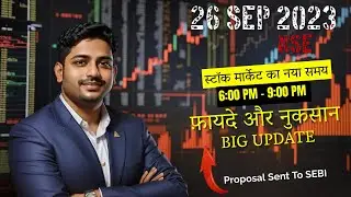 Share Market Ke Extending Trading Hours! Ab Kya Hoga? | Benefits & Backdrops #nse