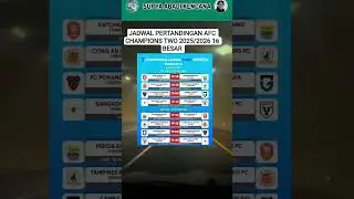 JADWAL PERTANDINGAN 16 BESAR AFC CHAMPIONS TWO 2025/2026