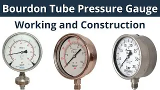 Bourdon Tube Pressure Gauge | Working and Construction of Bourdon Pressure Gauge | Core Engineering