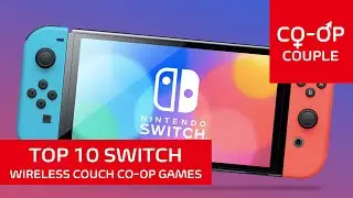 TOP 10 Wireless Local Co-Op Games on Nintendo Switch
