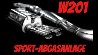 Huber`s Garage - W201 Sport-Abgasanlage