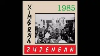 XIMORRA - Oiartzun zuzenean (1985)