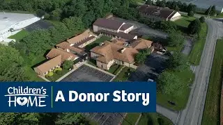 Children's Home of York | A Donor Story