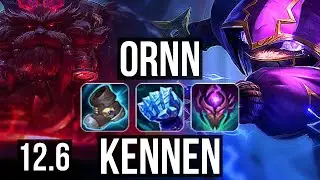 ORNN vs KENNEN (TOP) | Rank 4 Ornn, 5/3/16, 300+ games | KR Grandmaster | 12.6