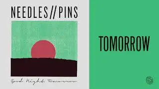 Needles//Pins -