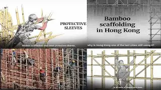 Bamboo Scaffolding: Why Hong Kong Still Follows the Risky Primitive Process of Building Skyscrapers