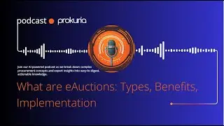 What are eAuctions: Types, Benefits, Implementation