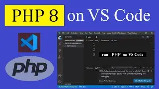 How to run PHP 8 on Visual Studio Code