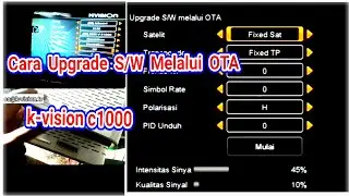 Cara upgrade s/w melalui ota k vision c1000