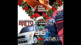 ILT 316 - The Game Awards - Old School Rally - Absolum