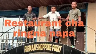 Restaurant cha ringna napa West Garo hills//Mr Sal Onggari Vlog videos 🤗🤗