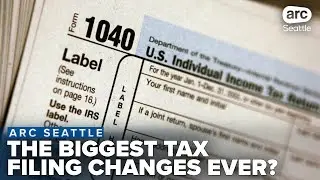 Filing your federal income taxes soon? Expect the biggest changes in years, experts say!