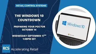 Deadline Ahead: What Windows 10 End of Life Means for Retailers