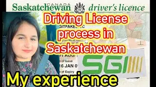 How to get Driver's License in Saskatchewan ?