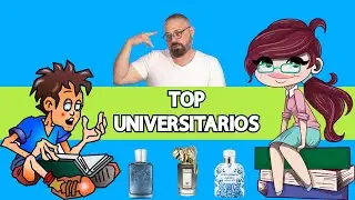 PERFUMES RECOMENDADOS PARA UNIVERSITARIOS