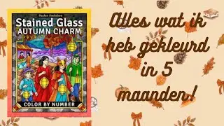 Alles wat ik heb gekleurd in mei, juni, juli, augustus en september!