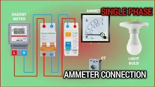Single Phase Ampere Meter Connection with Current Transformer