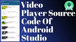 video player source code of Android studio
