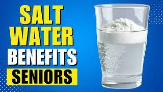 Seniors, Here&rsquo;s Why You Should Drink Salt Water Daily