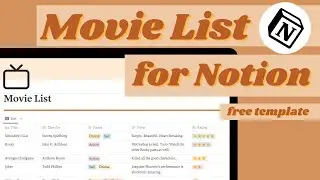 Making a MOVIE LIST template in NOTION - free template
